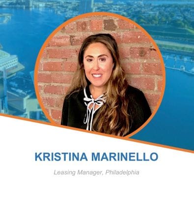 Employee Spotlight: Kristina Marinello, Leasing Manager - Philadelphia
