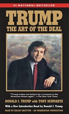 Trump: The Art of the Deal, by Donald J. Trump