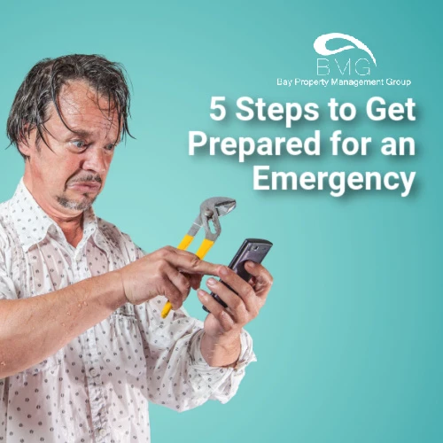 5-Steps-to-Get-Prepared-for-an-Emergency | | Bay Property Management Group
