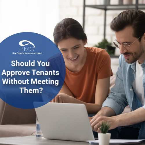 approve-tenants-without-meeting-them