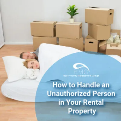 How-to-Handle-an-Unauthorized-Person-in-Your-Rental-Property | | Bay Property Management Group