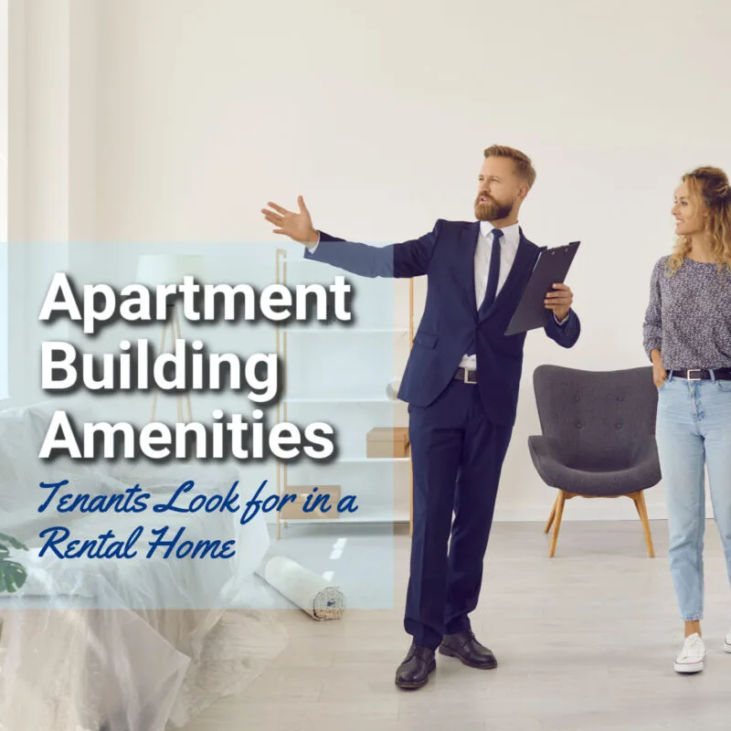 Apartment Building Amenities Tenants Look for in a Rental Home | | Bay Property Management Group