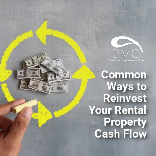 Common-Ways-to-Reinvest-Your-Rental-Property-Cash-Flow | | Bay Property Management Group