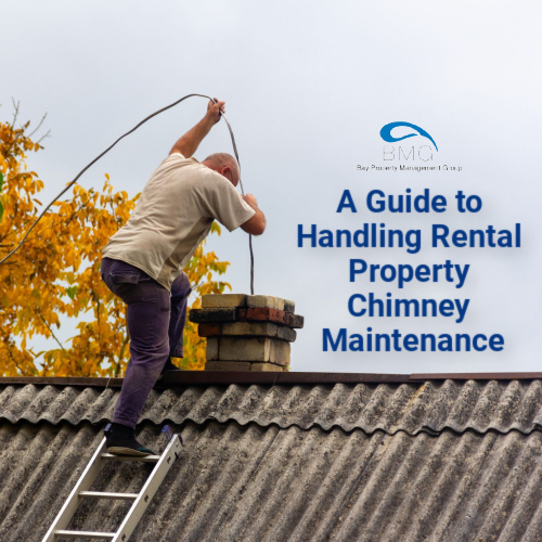 A Guide to Handling Rental Property Chimney Maintenance