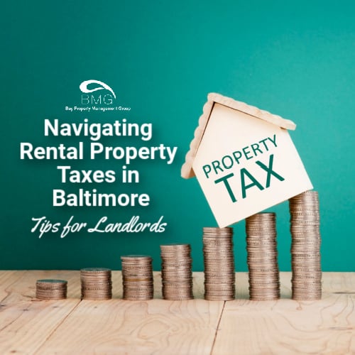 Navigating Rental Property Taxes in Baltimore Tips for Landlords