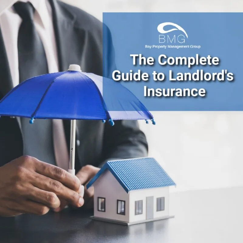 The Complete Guide to Landlord's Insurance