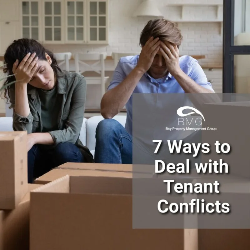 7 Ways to Deal with Tenant Conflicts | | Bay Property Management Group