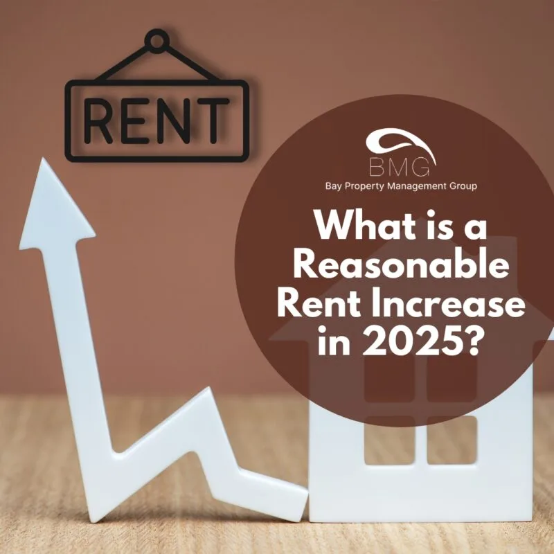What is a Reasonable Rent Increase in 2025 | Bay Property Management Group