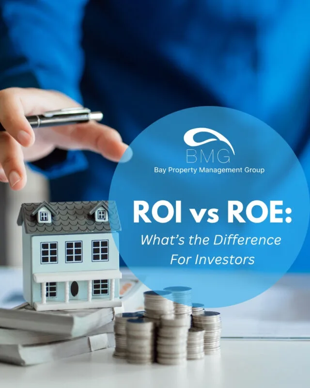 ROI vs ROE What’s the Difference For Investors | | Bay Property Management Group