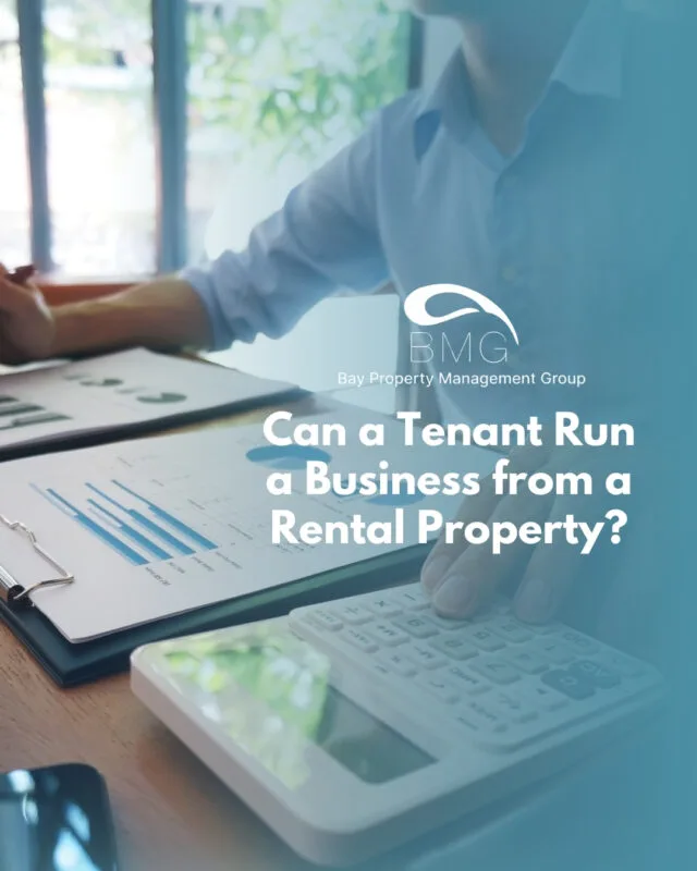 Can a Tenant Run a Business from a Rental Property | Bay Property Management Group