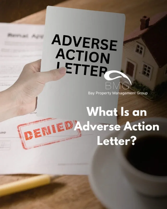 What Is an Adverse Action Letter | | Bay Property Management Group