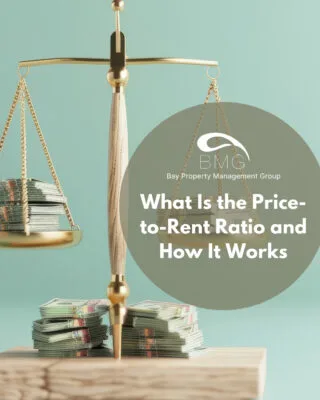What Is the Price-to-Rent Ratio and How It Works (1) | | Bay Property Management Group