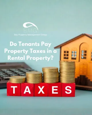 Do Tenants Pay Property Taxes in a Rental Property | | Bay Property Management Group