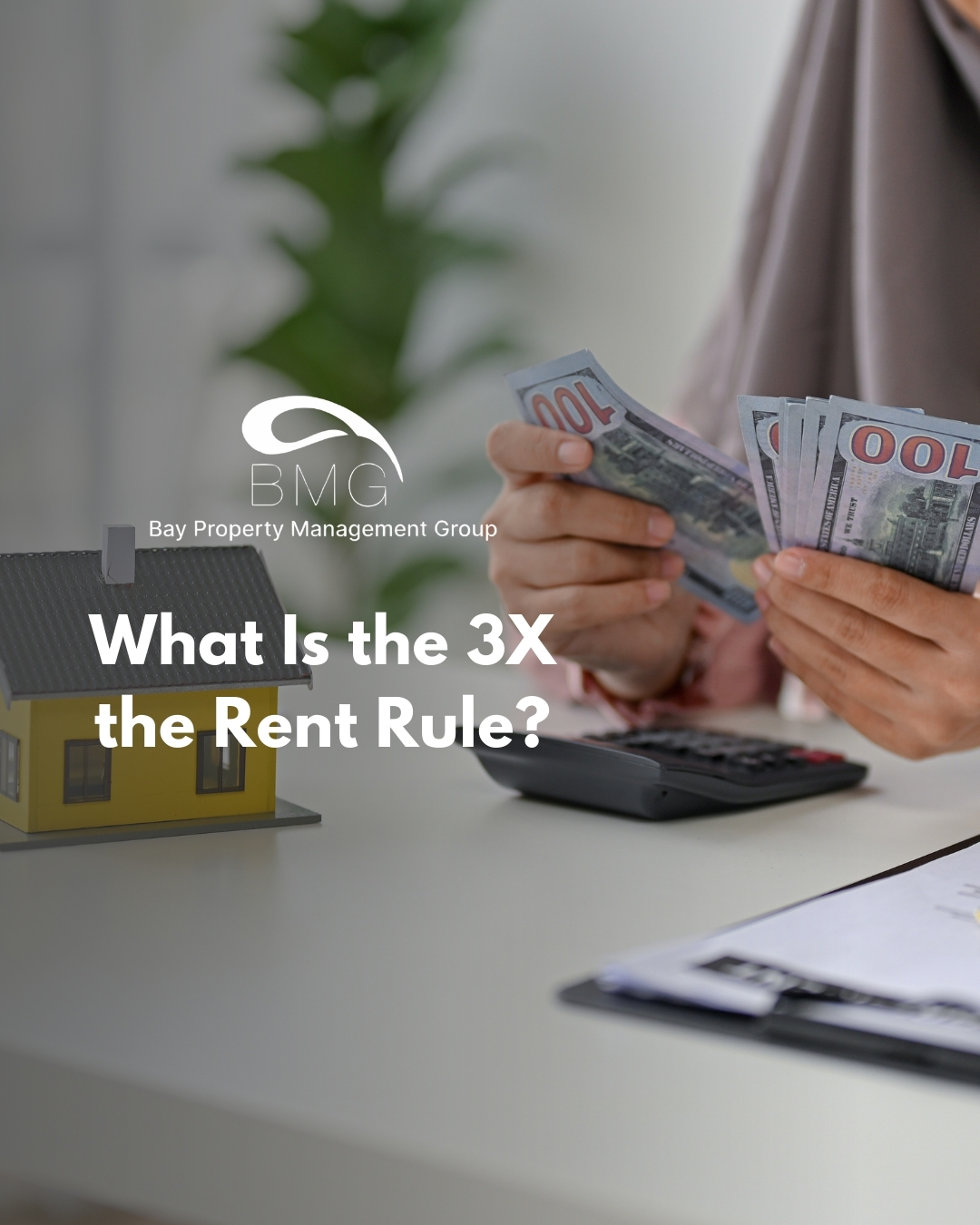 What Is the 3X the Rent Rule?