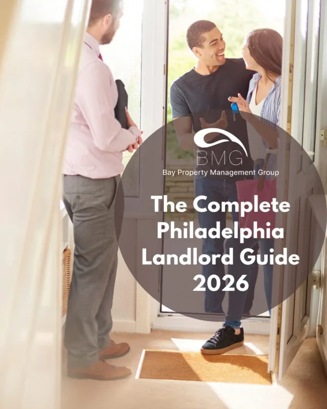 The Complete Philadelphia Landlord Guide 2026 | Bay Property Management Group
