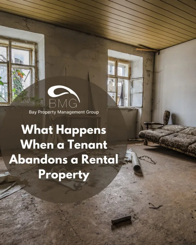 What Happens When a Tenant Abandons a Rental Property | Bay Property Management Group