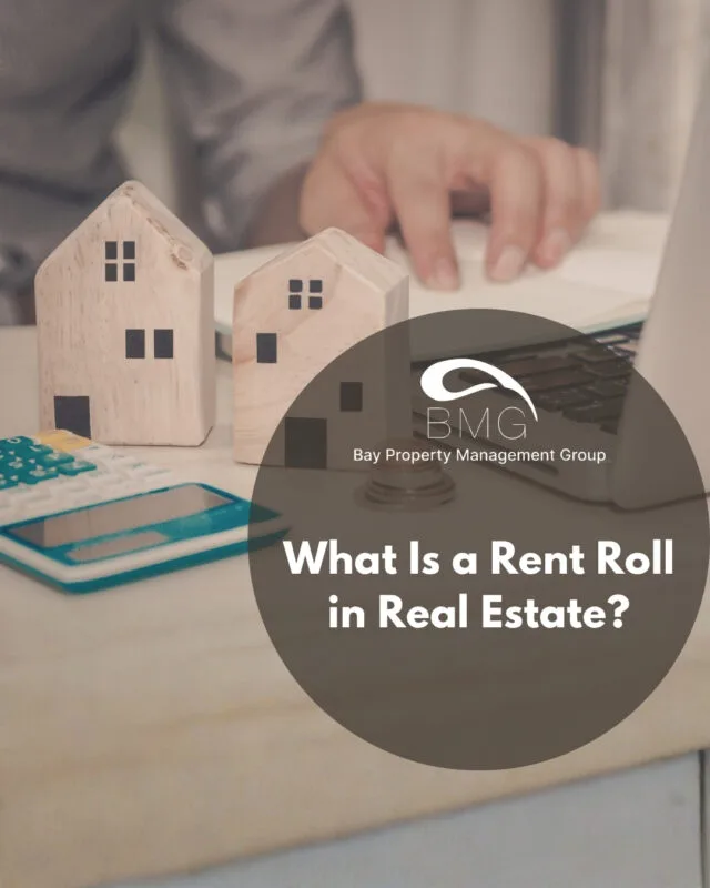 What Is a Rent Roll in Real Estate | Bay Property Management Group