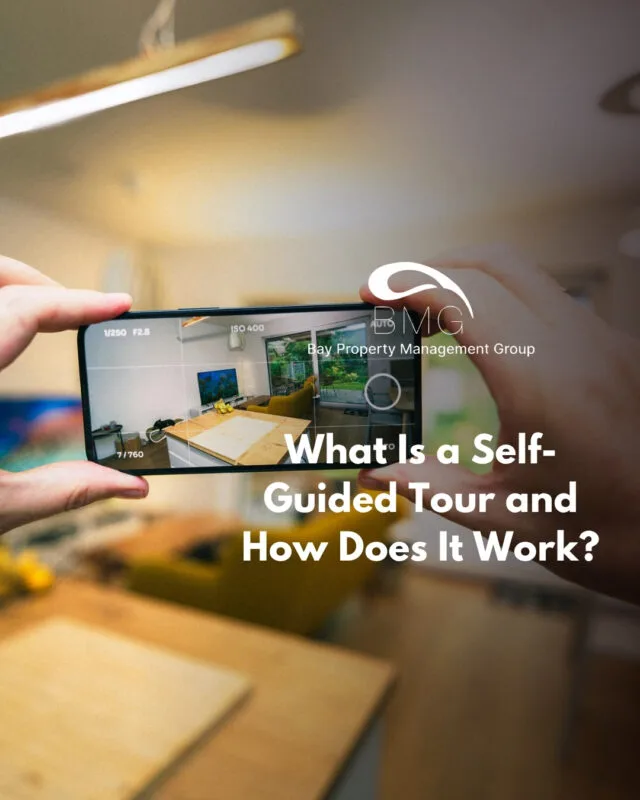 What Is a Self-Guided Tour and How Does It Work | | Bay Property Management Group