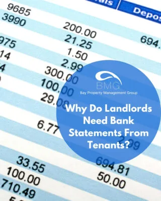 Why Do Landlords Need Bank Statements From Tenants | | Bay Property Management Group